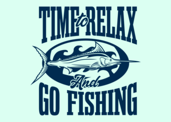 RELAX AND FISHING t shirt design online