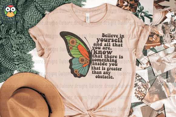 Believe In Yourself Butterfly t-shirt design