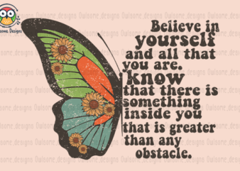 Believe In Yourself Butterfly t-shirt design