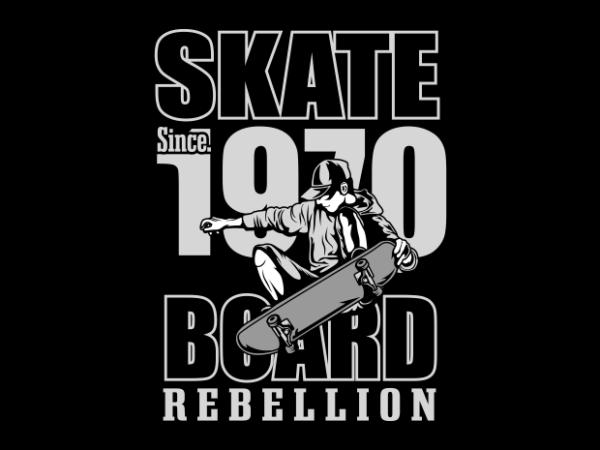 Skateboard rebellion art t shirt template vector
