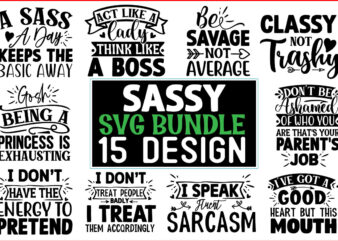 Sassy SVG T shirt Design Bundle