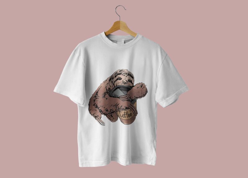 Sloth Holding Coffee Cup Tshirt Design