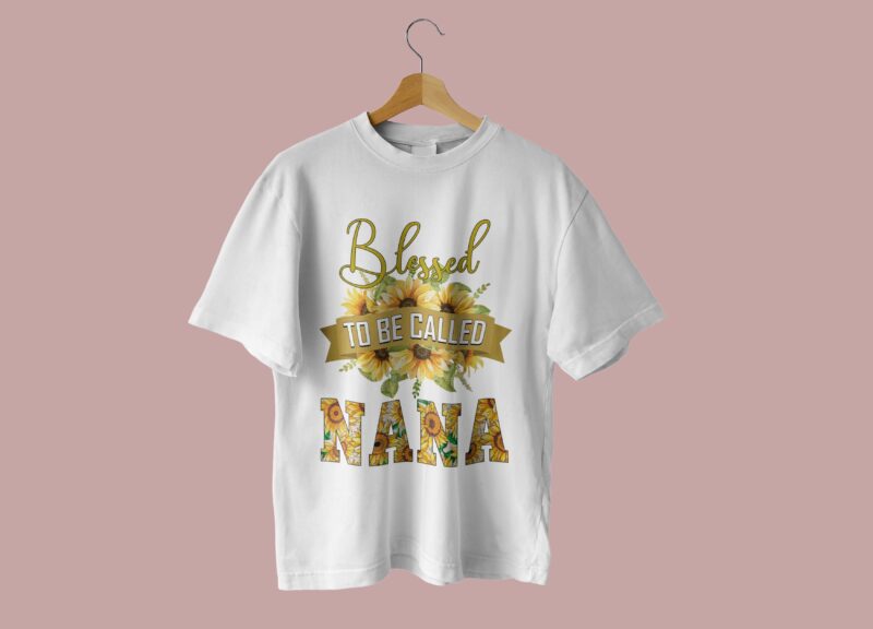 Blessed To Be Called Nana Tshirt Design