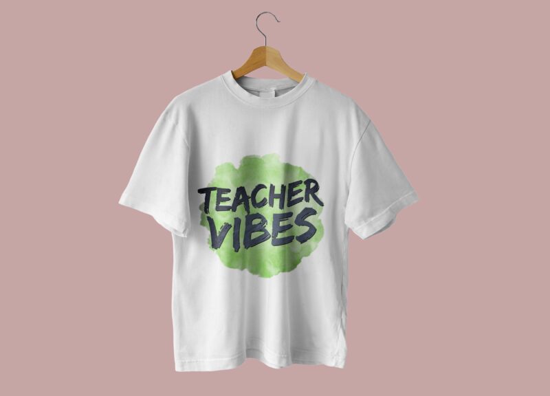 Teacher Vibes Teachers Day Tshirt Design