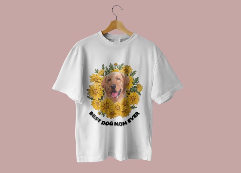 Best Dog Mom Ever Sunflower Tshirt Design