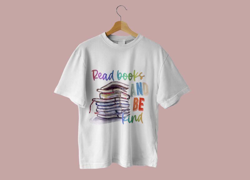 Read Books And Be Kind Tshirt Design