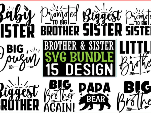 Brother and sister svg design bundle