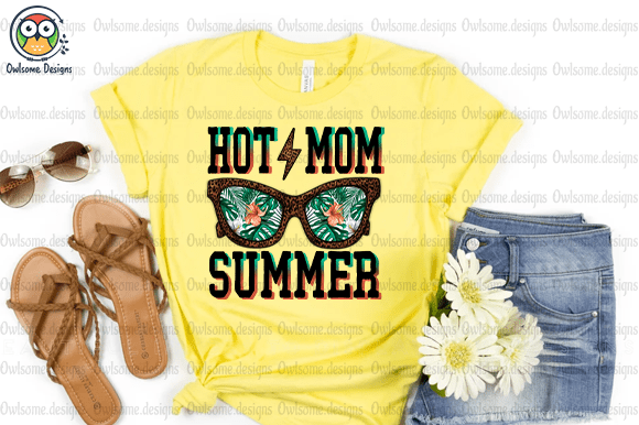 Hot Mom Summer t-shirt design