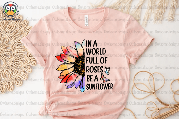 Be A Sunflower t-shirt design