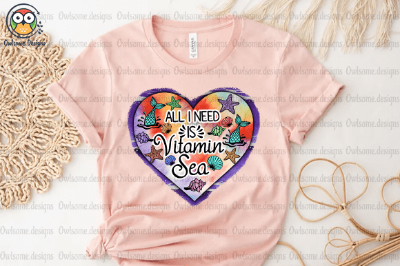 All You Need Is Vitamin Sea t-shirt design