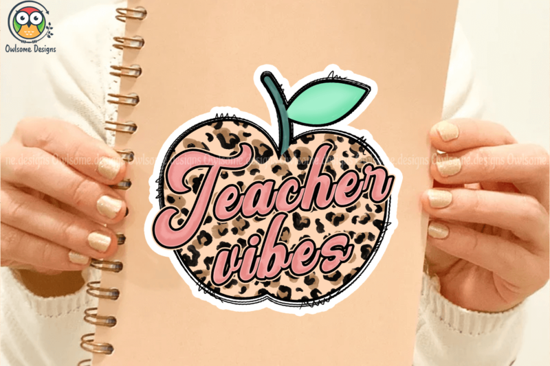 Teacher Vibes Sublimation Design