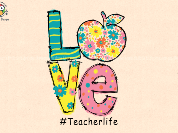 Love teacher t-shirt design