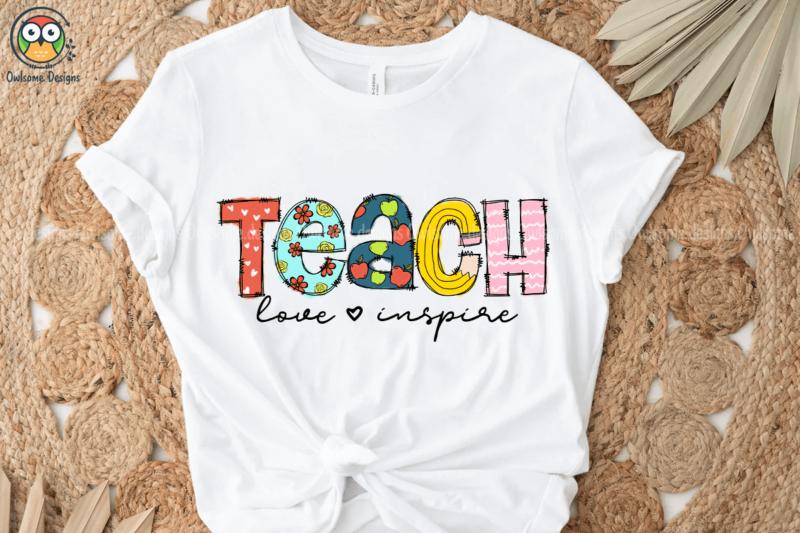 Teacher love inspire t-shirt design