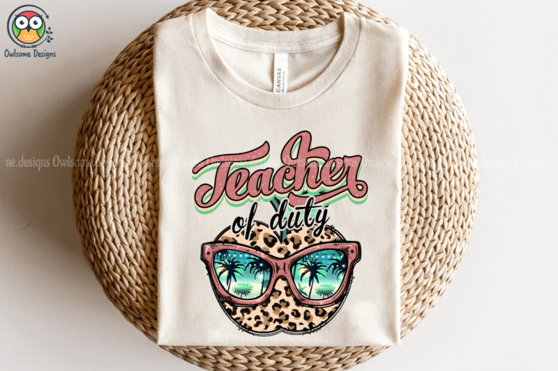 Teacher of duty t-shirt design