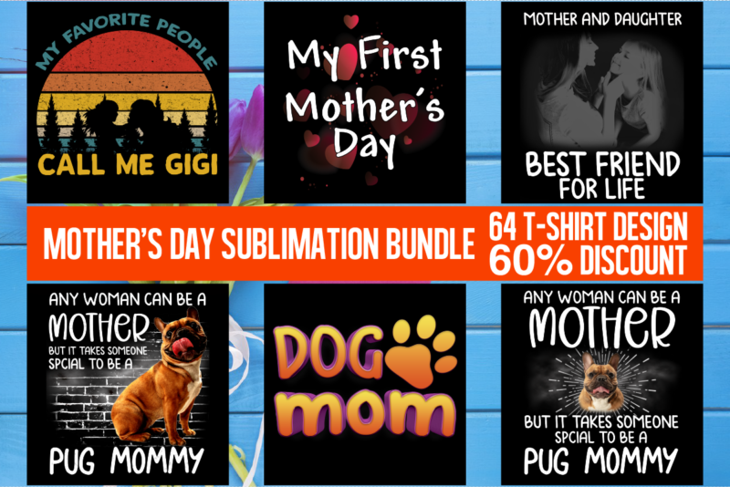 Mother’s Day Sublimation t-shirt Design Bundle