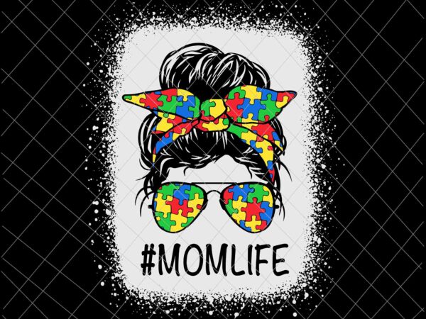 Autism mom svg, autism mom life, mother’s day autism svg, mom life svg, mom life svg, autism mom life svg t shirt vector