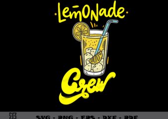 Lemonade Crew SVG, Lemonade Day Svg, Lemon Tea Svg, Summer holiday svg t shirt vector graphic