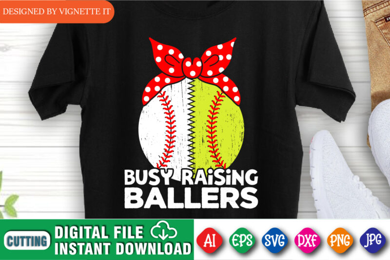 Busy Raising Ballers Shirt, Mother’s Baseball Shirt, Mother’s Day Shirt, Mom Baseball Shirt, Mommy Baseball Shirt, Grandma Baseball Shirt, Mom Baseball, Mother’s Day Baseball Shirt Template