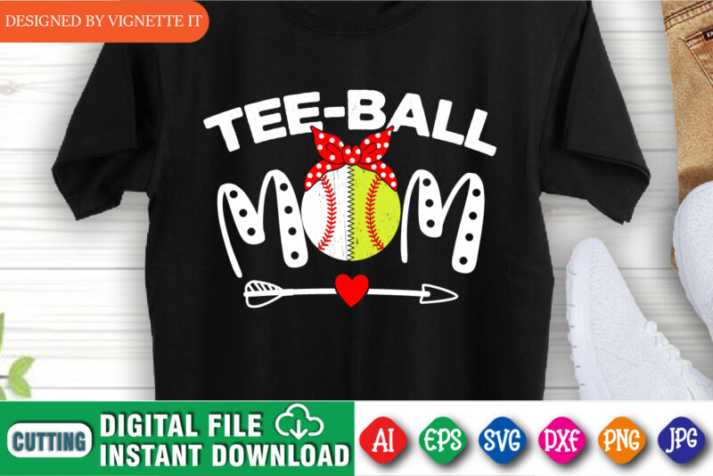 Tee Ball Mom Shirt, Mother’s Day Shirt, Mom Baseball Shirt, Mother Baseball Shirt, Mom Baseball Shirt, Heart Arrow Shirt, Grandma Baseball Shirt, Softball Mom Shirt, Mother’s Baseball Shirt Template