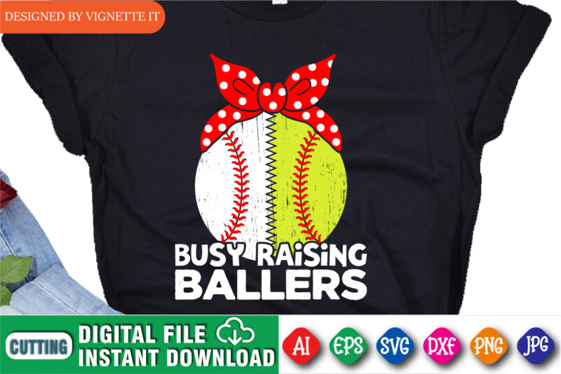 Busy Raising Ballers Shirt, Mother’s Baseball Shirt, Mother’s Day Shirt, Mom Baseball Shirt, Mommy Baseball Shirt, Grandma Baseball Shirt, Mom Baseball, Mother’s Day Baseball Shirt Template
