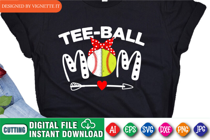 Tee Ball Mom Shirt, Mother’s Day Shirt, Mom Baseball Shirt, Mother Baseball Shirt, Mom Baseball Shirt, Heart Arrow Shirt, Grandma Baseball Shirt, Softball Mom Shirt, Mother’s Baseball Shirt Template