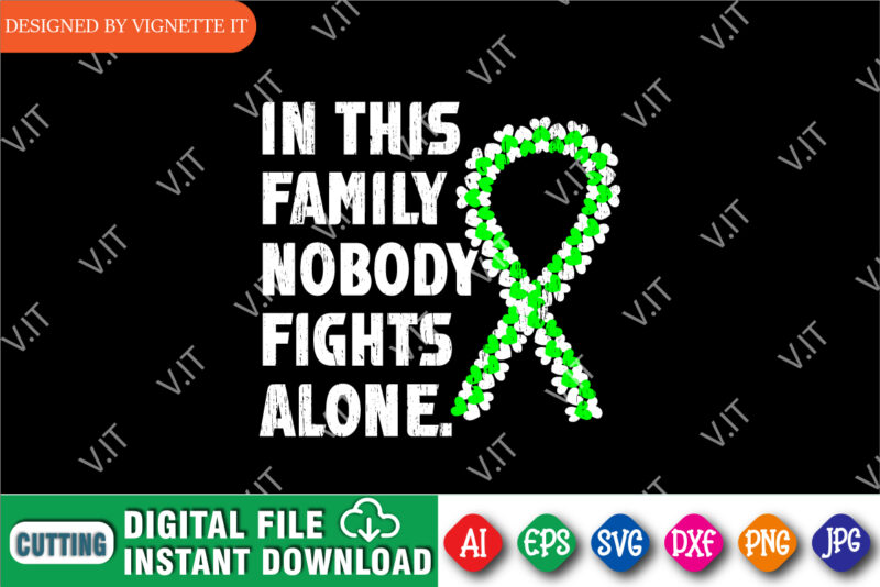 In This Family Nobody Fights Alone Shirt, Brain Cancer Shirt, Awareness Heart Ribbon, Brain Injury Awareness Shirt, Family Nobody Shirt, Heart Ribbon Shirt, Brain Injury Awareness Shirt Template