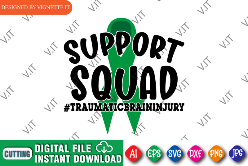 Support Squad Traumatic Brain Injury Shirt, Brain Cancer Shirt, Support Squad Shirt, Awareness Ribbon, Brain Injury Shirt, Human Brain Injury Shirt, Brain Injury Awareness Shirt Template
