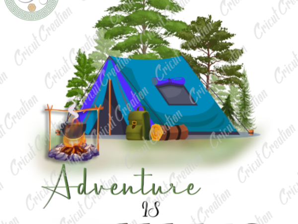 Camping day , camping lover diy crafts, camping life png files, camp tent silhouette files, trending cameo htv prints t shirt vector file