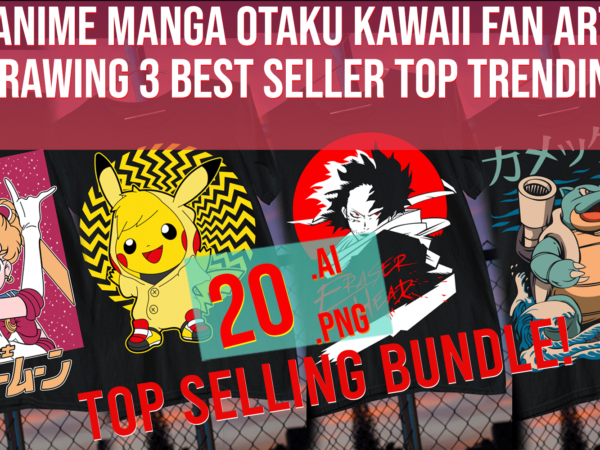 Anime manga otaku kawaii fan art drawing best seller top trending t shirt vector