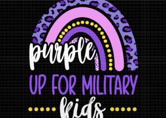 Purple Up For Military Kids Svg, Rainbow Military Child Month Svg, Military Kids Svg