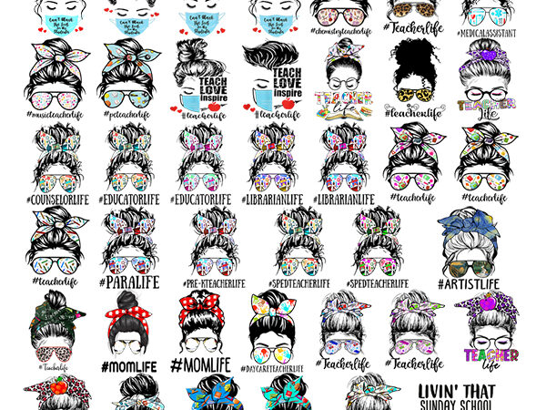 Teacher bundle messy bun png teach love – teacherlife skull appreciation week best teacher quote shirt png sublimation design