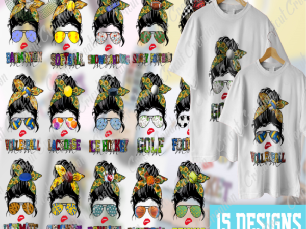 Mother day, mother day bundle diy crafts, mom life png files , mom love sport silhouette files, woman sunglass art gift cameo htv prints t shirt designs for sale Mother day, mother day bundle diy crafts, mom life png files , mom love sport silhouette files, woman sunglass art gift cameo htv prints t shirt designs for sale