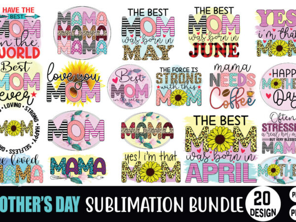 Mother’s day sublimation bundle t shirt designs for sale