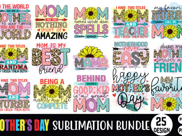 Mother’s day t shirt bundle