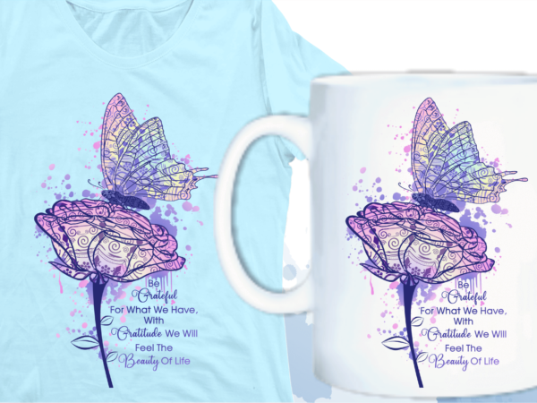 Flowers with butterfly mandala with quotes sublimation png, funny t shirt designs