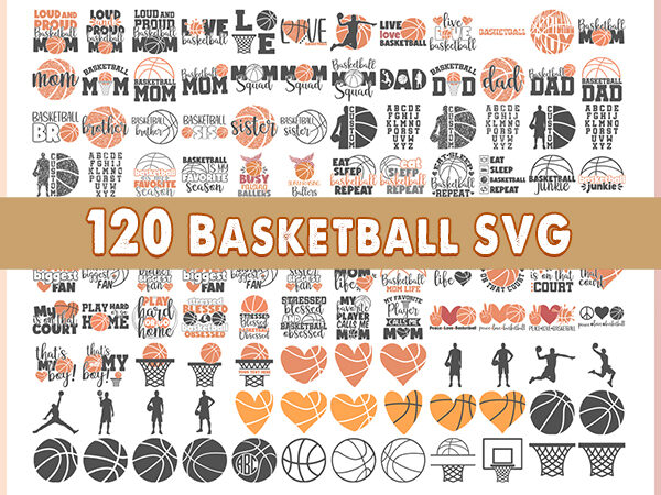120 combo basketball svg bundle, basketball svg, basketball clipart, basketball cut files, sports svg, basketball quote, basketball saying. svg