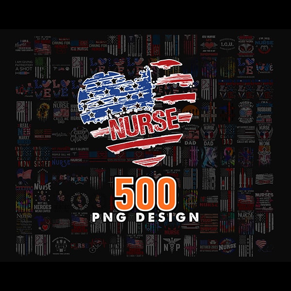 Design Combo 500 Nurse patriotic PNG, Bundle PNG, All American Nurse, Nurse 4th of July Png, Nurse Png, Gift For Nurse, Nurse Patriotic American 3. png