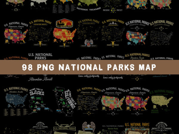Bundle 98 png national parks map, national parks travel map shelf wall decor gift, usa travel map, travel map, t shirt template