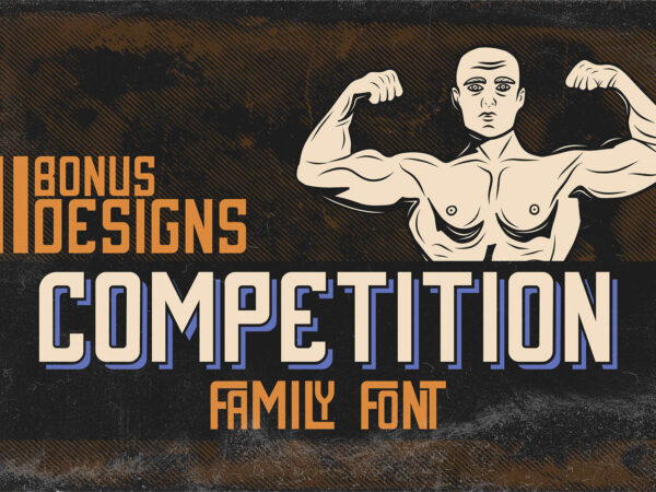 Competition family font t shirt vector file