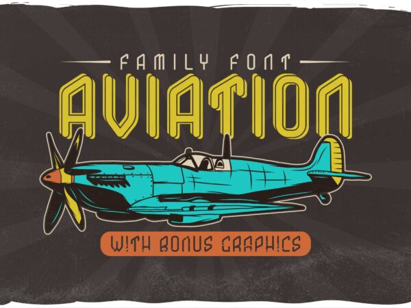 Aviation font + 6 bonus t-shirt designs