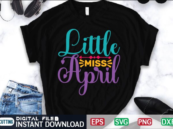 Little miss april april fool svg bundle, april fools day svg bundle, funny svg, april 1st jpg, april fools day digital file, quote april fools day svg ,joke svg, april t shirt vector graphic