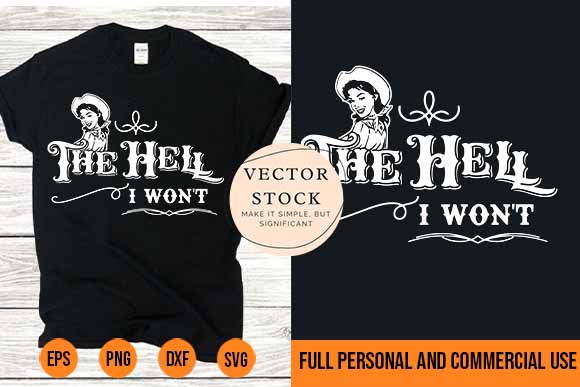 The hell i won t sweatshirt design womens apparel for life best new 2022