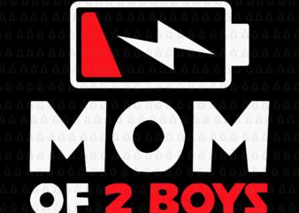 Mom of Two Boys Svg, Mother of Two Boys Svg, Mom of 2 Boys Twin Mother Svg, Mother’s Day Svg, Motther Svg, Mom Svg