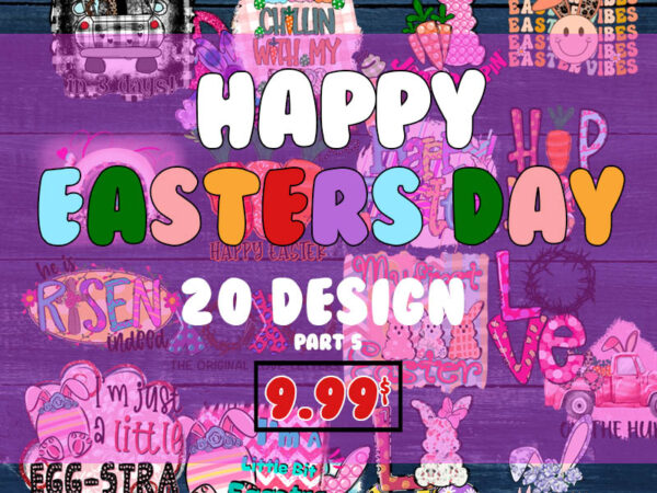 Easter png bundle part 5 happy easter bunny mama vibes eggstra hip hop hunting risen forgiven gnome love thick thighs rainbow truck chilling peeps vector clipart