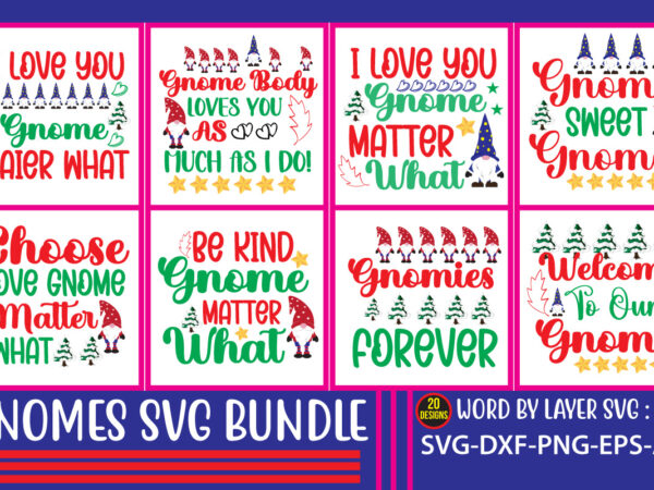 Gnome svg bundle .gnome sweet gnome svg,gnome tshirt design, gnome vector tshirt, gnome graphic tshirt design, gnome tshirt design bundle,gnome tshirt png,christmas tshirt design,christmas svg design,gnome svg bundle on sell