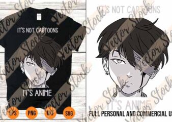 Otaku Shirt Design Its Not Cartoons Its Anime Boy Manga Lover Best New 2022