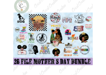 Mother’s Day, 26 file Mother day Bundle Diy Crafts, Dog mom PNG files, Mom love Silhouette Files, Trending Cameo Htv Prints