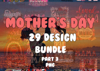 Mama Bundle part 3 Png, Mother’s Day Png, Cowhide, Western Mama png, Blessed Mama, Happy Mother’s Day, Mom, Sublimation Designs, Digital Download