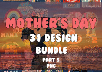 Mama Bundle part 5 Png, Mother’s Day Png, Cowhide, Western Mama png, Blessed Mama, Happy Mother’s Day, Mom, Sublimation Designs, Digital Download