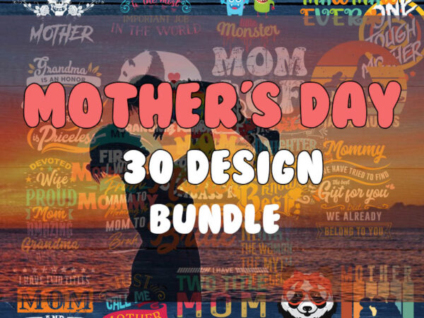 Mother’s day bundle svg, mama svg, happy mother’s day svg, super mom wife tired svg, mom quotes, sayings, floral, blessed mother, png for sublimation t shirt designs for sale Mother’s day bundle svg, mama svg, happy mother’s day svg, super mom wife tired svg, mom quotes, sayings, floral, blessed mother, png for sublimation t shirt designs for sale